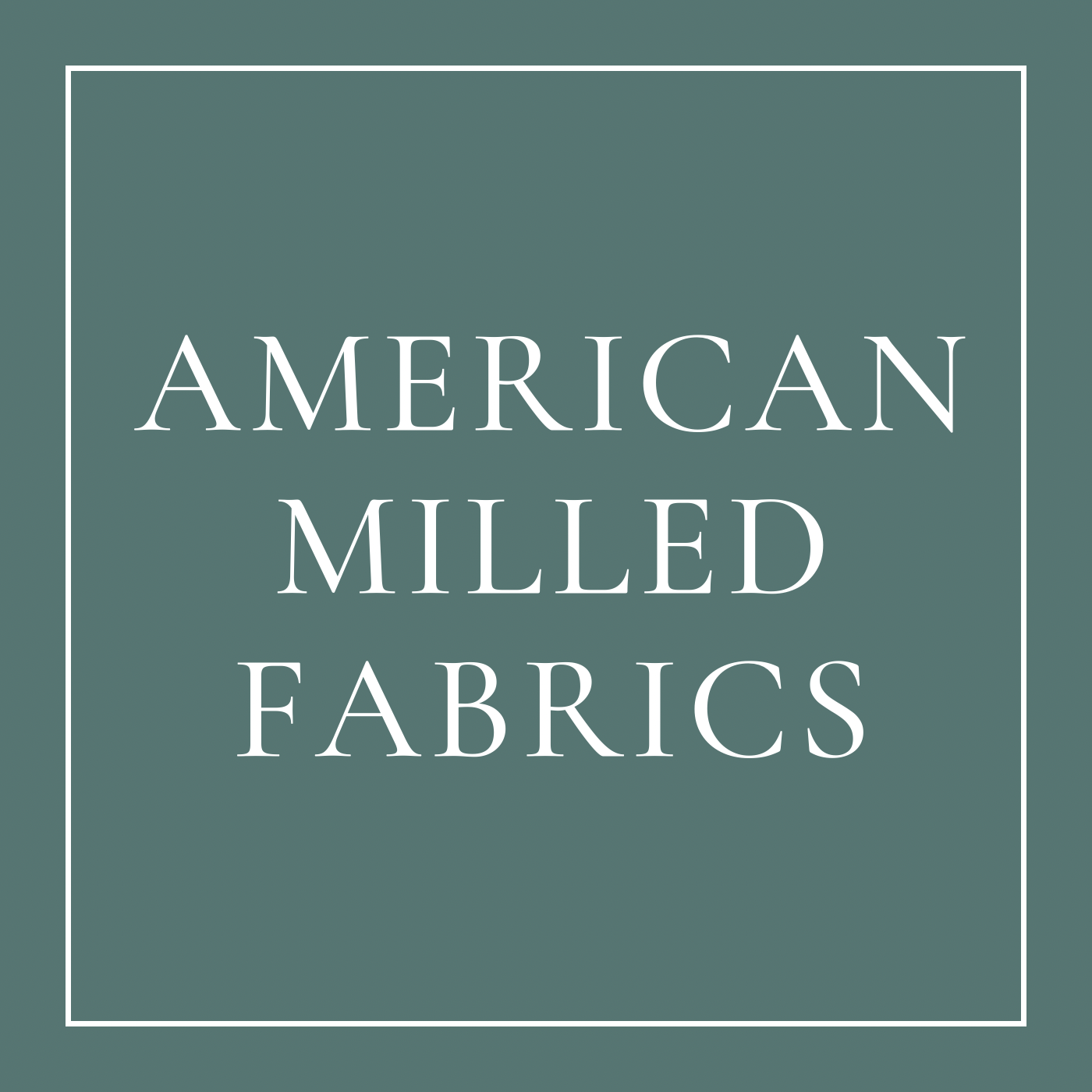 American Milled Fabrics